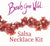 Salsa Necklace Kit